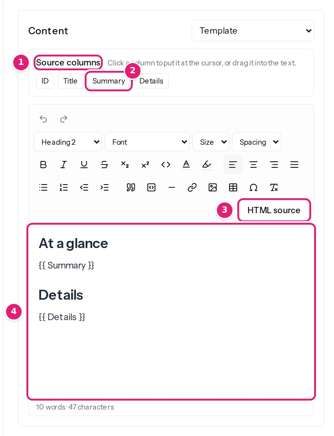 The Content field set to Template: the list of columns, the editor’s toolbar and a body with a heading and two placeholders