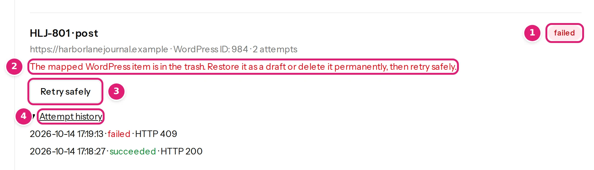 A failed result: its status, the reason in red, the Retry safely button and the opened attempt history