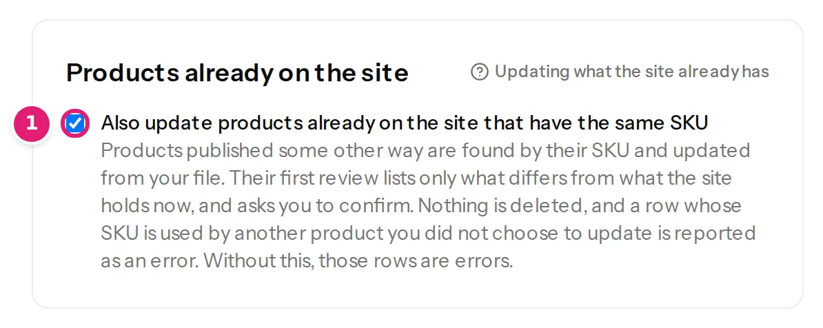 The section Products already on the site, with its tick box ticked