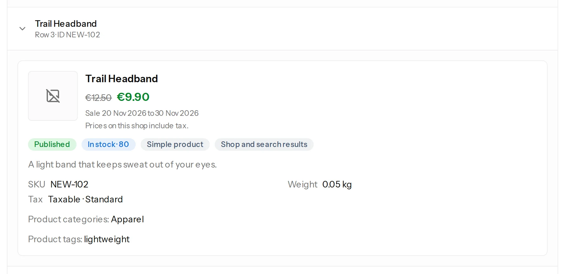 The card of a new product with its price, sale dates, stock, SKU, weight, category and tag